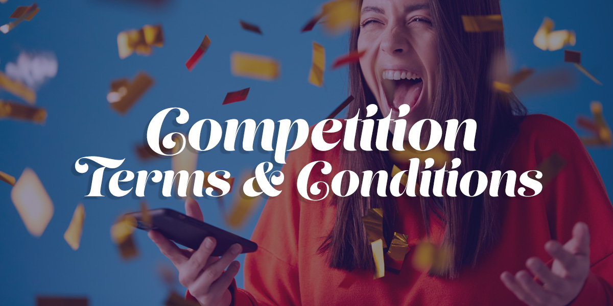 Competition Terms and Conditions